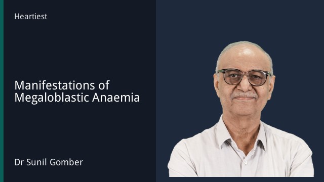 Manifestations of Megaloblastic Anaemia